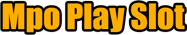Mpo Play Slot